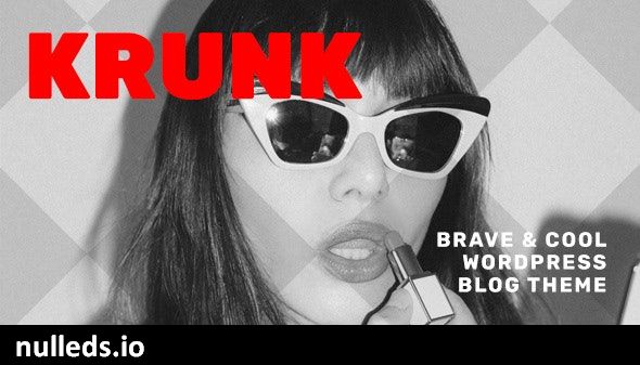 Krunk - Brave & Cool WordPress Blog Theme