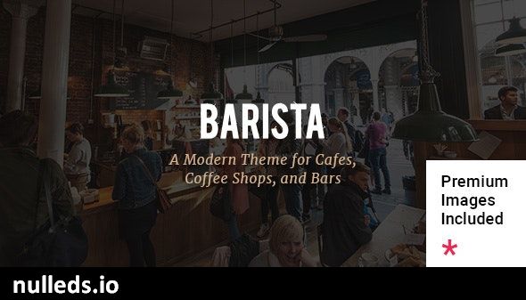 Barista - Modern Theme for Cafes, Coffee Shops and Bars