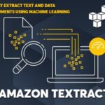 AWS Amazon Textract - Extract Text and Data with Machine Learning