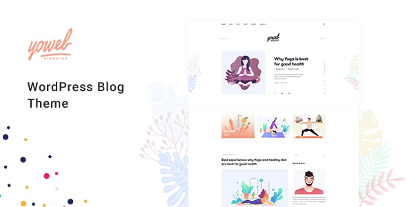 Yowel - Creative Yoga Blog WordPress Theme