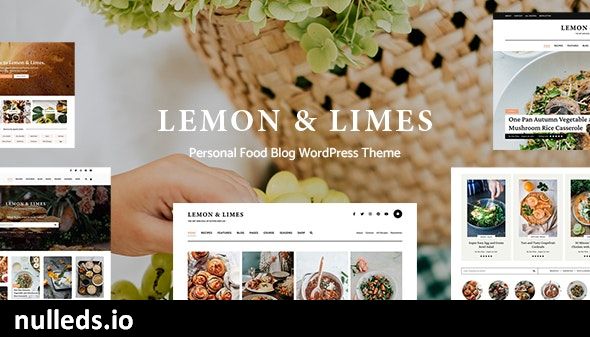 Lemon & Limes - Personal Food Blog WordPress Theme