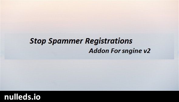 Stop Spammer Registrations Addon For sngine