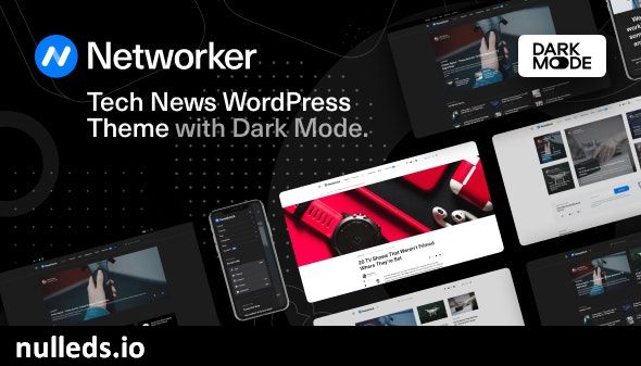 Networker - Tech News WordPress Theme with Dark Mode