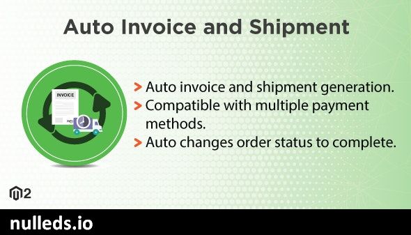 Magento 2 Auto Invoice & Shipment