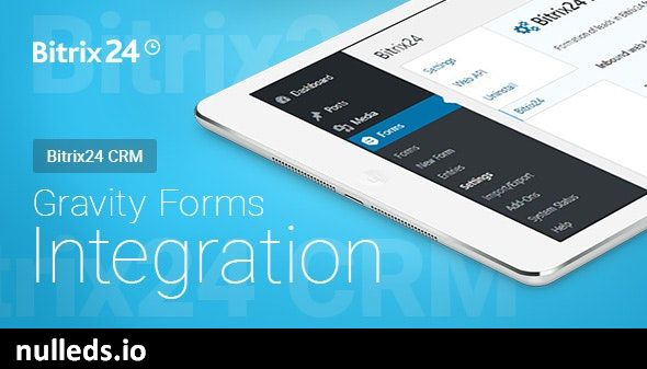 Gravity Forms - Bitrix24 CRM - Integration | Gravity Forms - Bitrix24 CRM - Интеграция