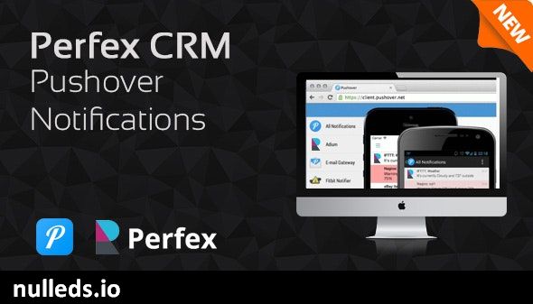 Pushover - Instant Push Notifications for Perfex CRM