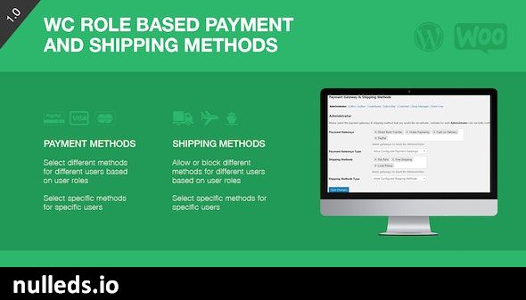 Role Based Payment / Shipping Methods For WooCommerce