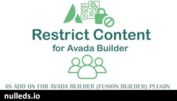 Restrict Content for Avada Builder (formerly Fusion Builder)