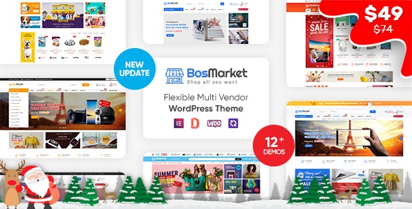 BosMarket - Flexible Multivendor Elementor WooCommerce WordPress Theme (12 Indexes + Mobile Layouts)