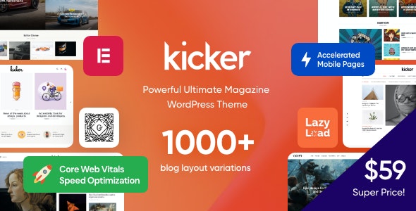 Kicker - Multipurpose Blog Magazine WordPress Theme + Gutenberg