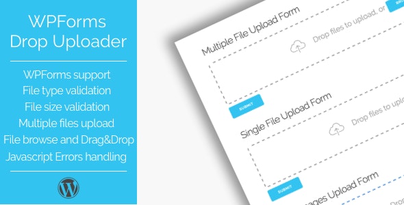 Drop Uploader for WPForms - Drag&Drop File Uploader Addon