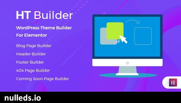 HT Builder Pro  - WordPress Theme Builder for Elementor