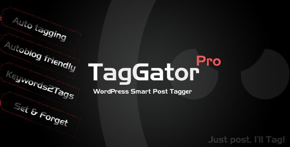 TagGator Pro. WordPress Auto Tagging Plugin