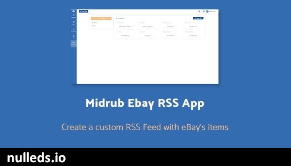 Midrub Ebay RSS - Create RSS Feeds with Ebay's Products