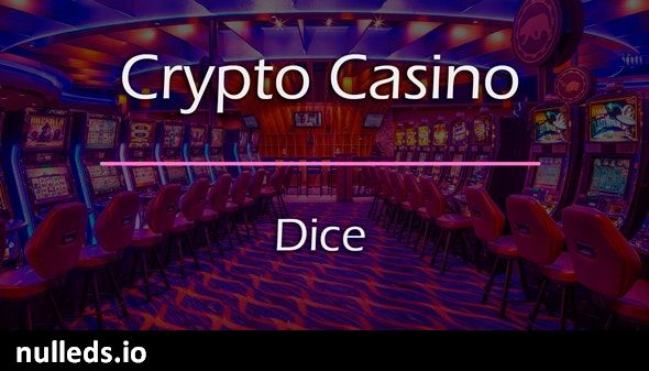 Dice Game Add-on for Crypto Casino