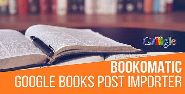 Bookomatic - Google Books Automatic Post Generator Plugin for WordPress