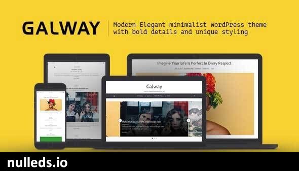 Galway - A Clean Minimalist WordPress Blog Theme