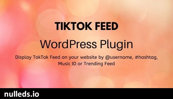 TikTok Feed - WordPress Plugin