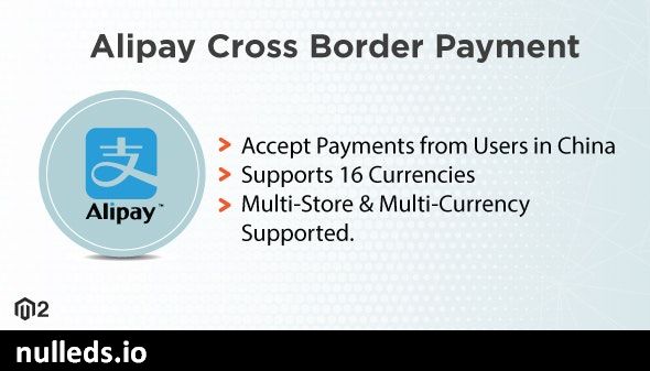 Magento 2 Alipay Cross Border Payment