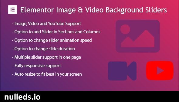 Elementor Background Image & Video Slider