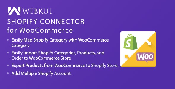 Shopify Connector for WooCommerce