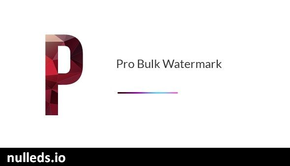 Pro Bulk Watermark Plugin for WordPress