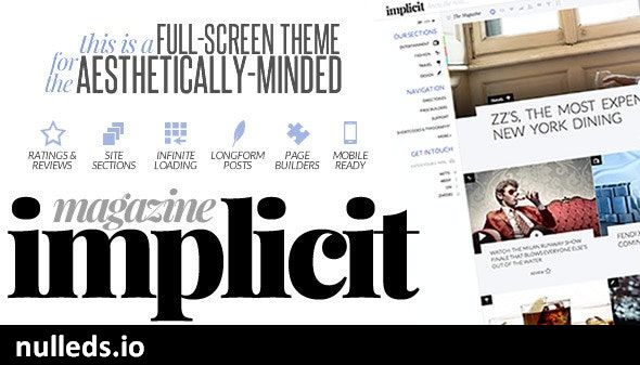 Implicit - Full-Screen Blazing-Fast Magazine Theme