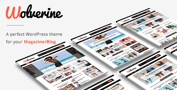 Wolverine - Responsive WordPress Magazine and Blog Theme