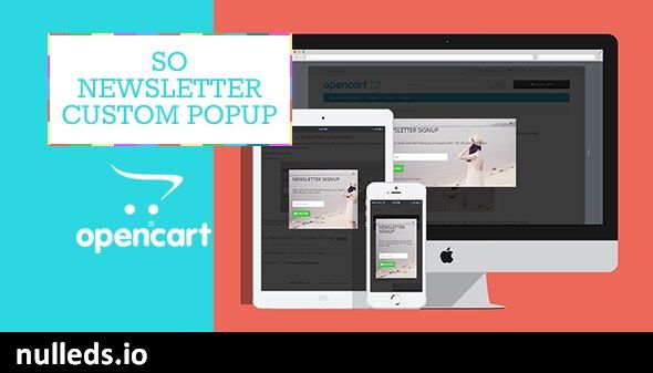 So Newsletter Custom Popup - Responsive OpenCart Module for OpenCart 2.1, 2.2, 2.3 & 3.x