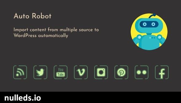 Auto Robot - WordPress Autoblogging Plugin