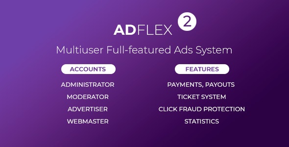 v2.0.7 AdFlex - Multi User Full-featured Ads System