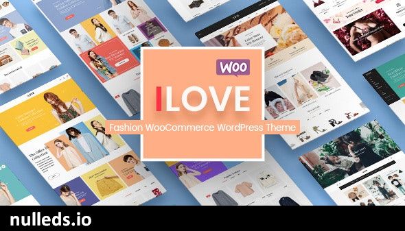 iLove - Creative Fashion Shop WordPress WooCommerce Theme (8+ Homepages & Mobile Layouts Ready)