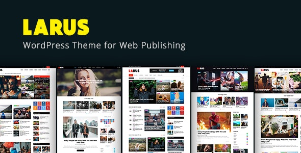 Larus - WordPress Blog Magazine Theme